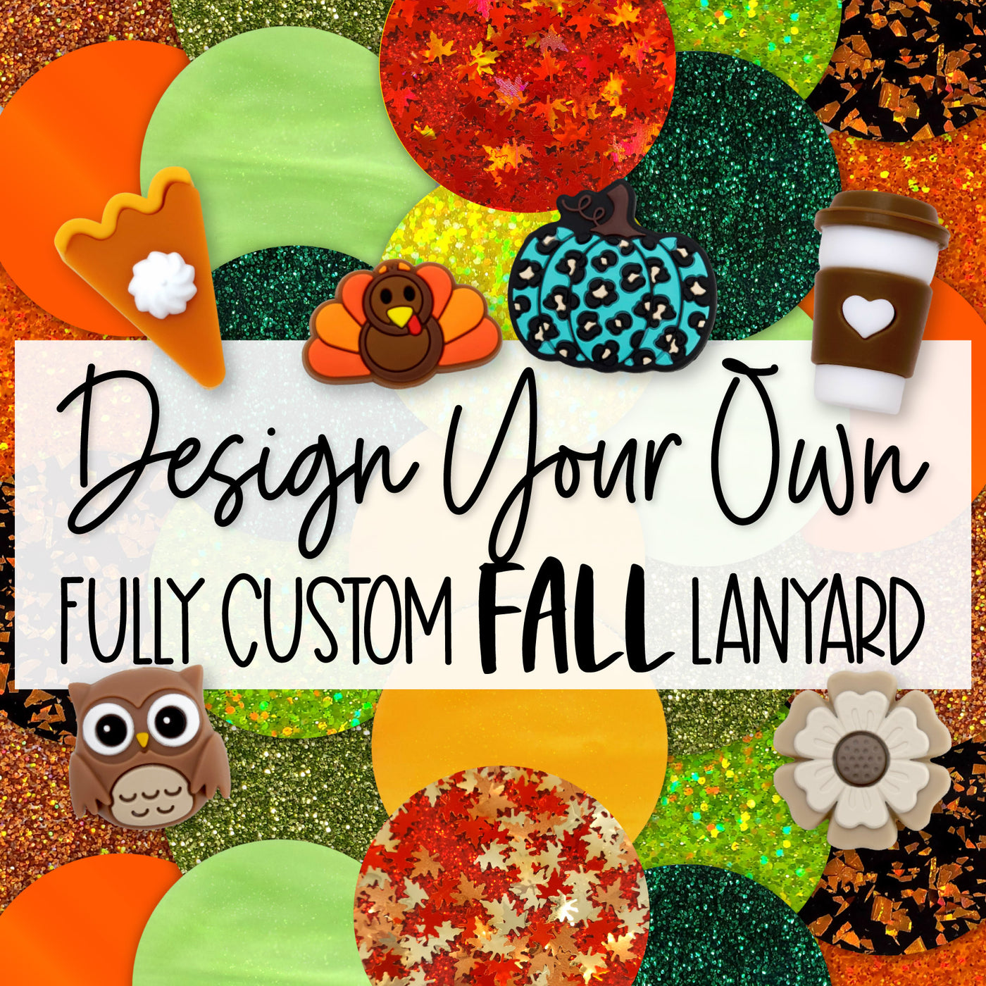 Fully Custom Fall Personalized Acrylic/Wood Round Lanyard